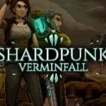 Shardpunk Verminfall Highly Compressed