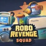Robo Revenge Squad Highly Compressed Game Robo Revenge Squad Highly Compressed