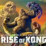 Skull Island Rise Of Kong Highly Compressed Game Skull Island Rise Of Kong Highly Compressed