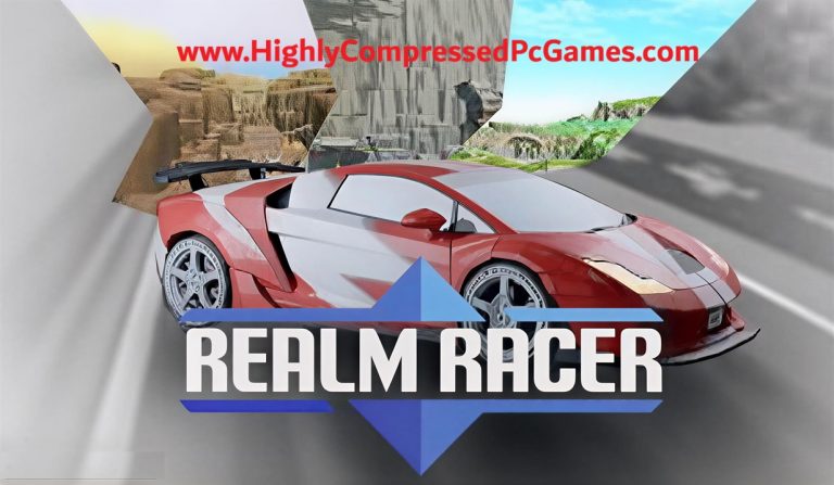 Realm Racer Highly Compressed Pc Games Full Version Free Download A High-Performance Sports Car With A Sleek Red And White Design, Featuring A Large Rear Wing And Low Profile Tires. The Vehicle Is Set Against A Dynamic Background Of Various Landscapes Including A Desert, An Ancient Temple, A Lush Green Valley, And A Modern Cityscape. The Text &Quot;Realm Racer&Quot; In Bold White Letters On A Blue Geometric Backdrop, Along With The Website Url &Quot;Www.highlycompressedpcgames.com&Quot; At The Top.